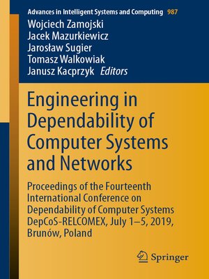 cover image of Engineering in Dependability of Computer Systems and Networks